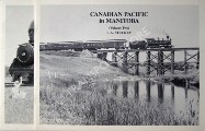 Book cover of Canadian Pacific in Manitoba by STUCKEY, L.A.